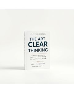 The Art of Clear Thinking - Hero